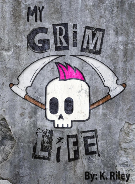 My Grim Life