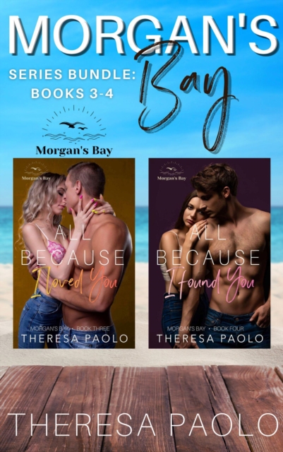Morgan's Bay Series Bundle: Books 3-4