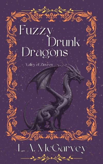 Fuzzy Drunk Dragons