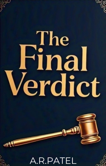 final verdict A Psychological Thriller of Betrayal & Deception