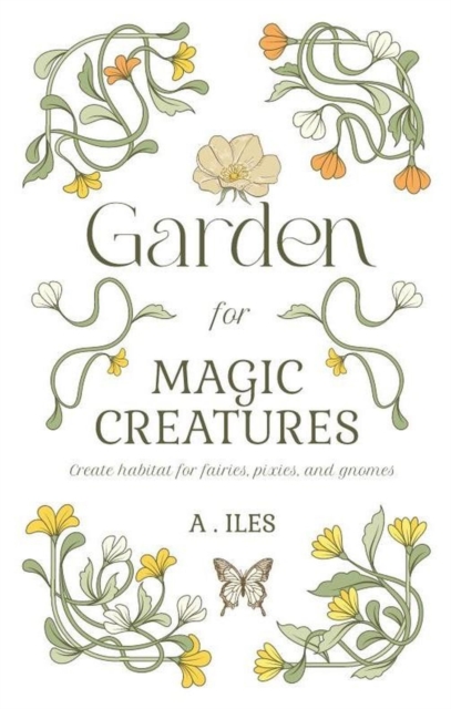 Garden for Magic Creatures