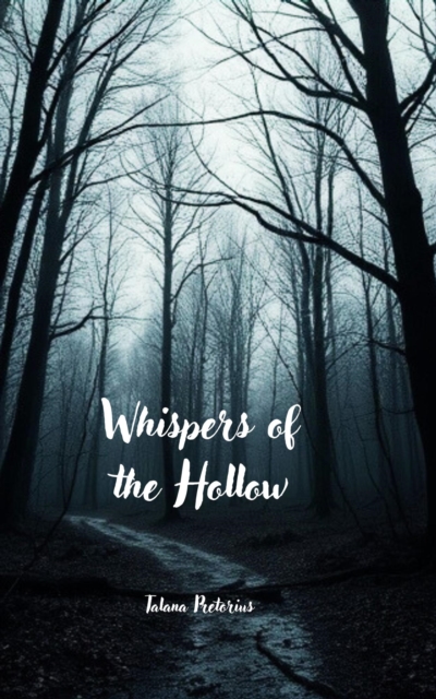 Whispers of the Hollow
