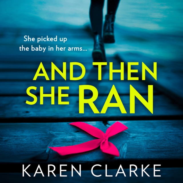 And Then She Ran