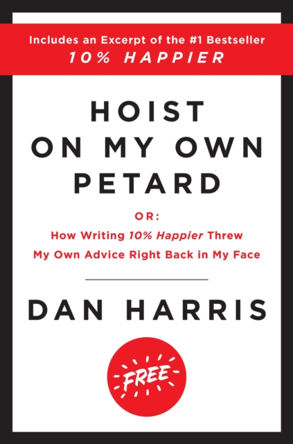 Hoist on My Own Petard