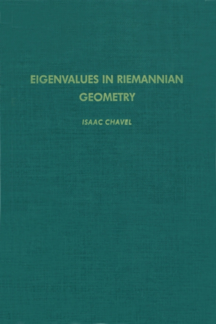 Eigenvalues in Riemannian Geometry