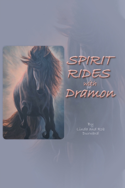Spirit Rides With Dramon