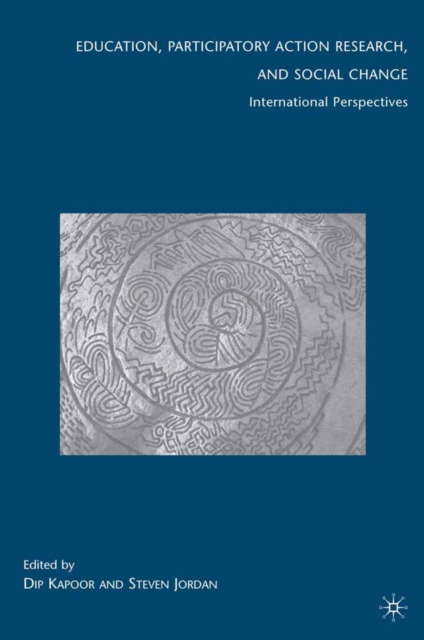 Education, Participatory Action Research, and Social Change