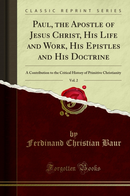 Paul, the Apostle of Jesus Christ