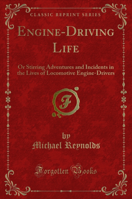 Engine-Driving Life