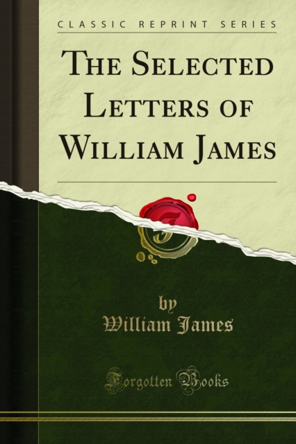 Selected Letters of William James