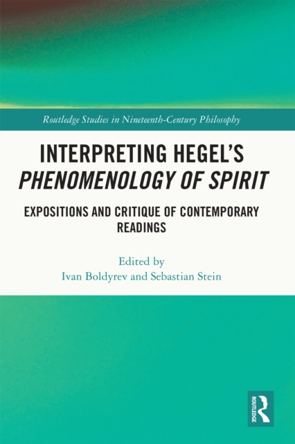 Interpreting Hegel's Phenomenology of Spirit