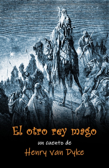 El otro rey mago