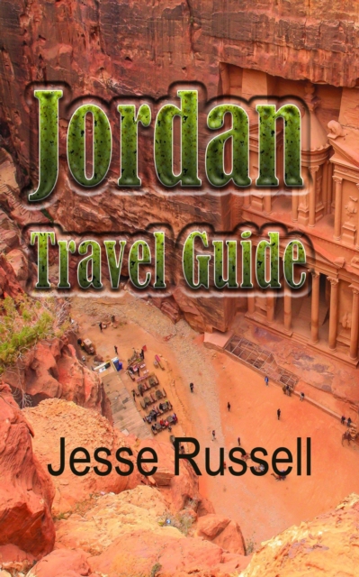 Jordan: Travel Guide