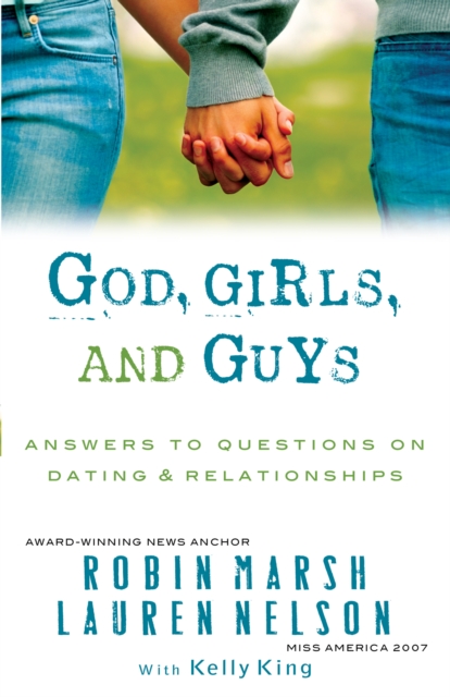 God, Girls, and Guys
