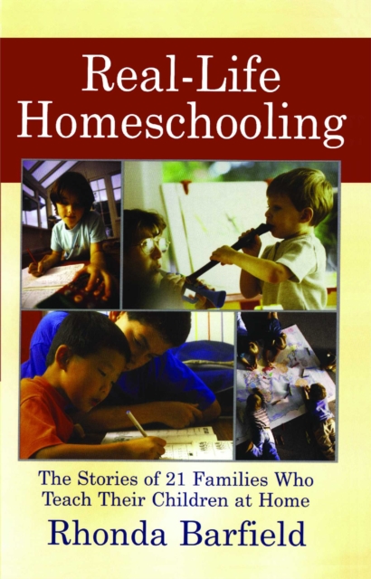 Real-Life Homeschooling