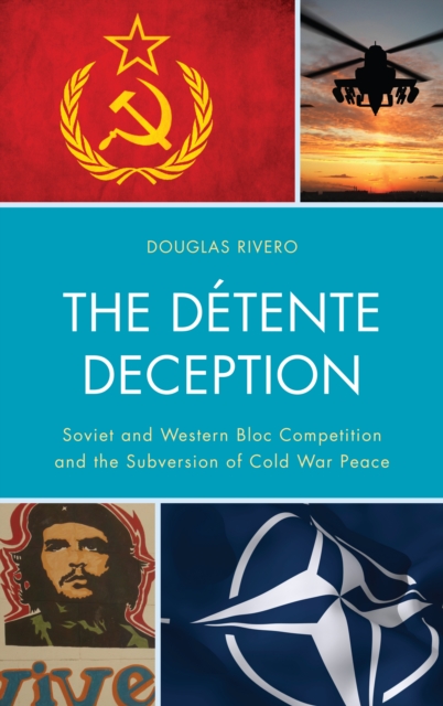 Detente Deception