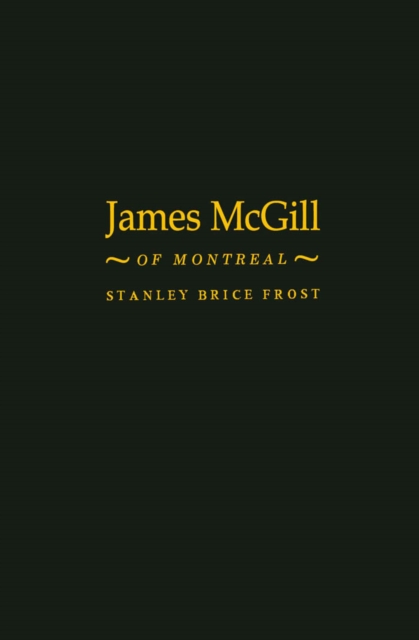 James McGill of Montreal