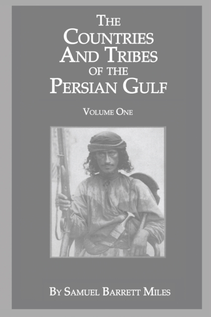 Countries & Tribes Of The Persian Gulf