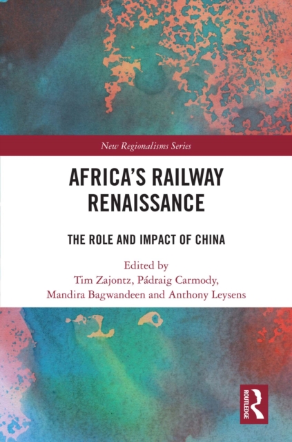 Africa's Railway Renaissance