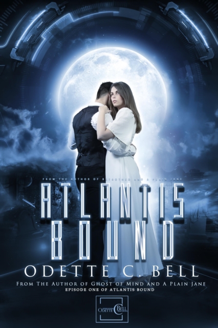 Atlantis Bound Episode One