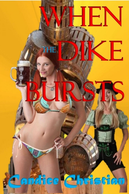 When the Dike Bursts