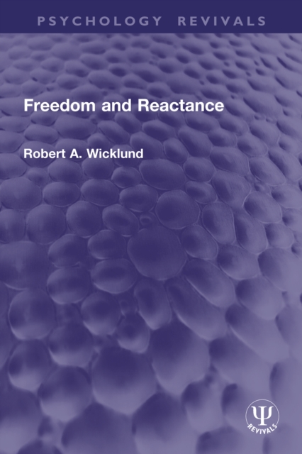 Freedom and Reactance