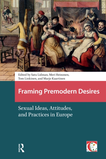 Framing Premodern Desires