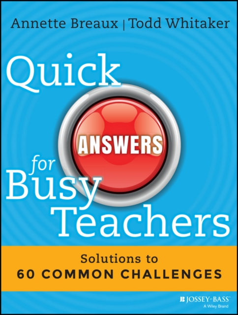Quick Answers for Busy Teachers