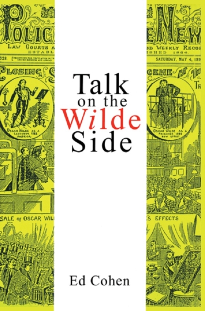 Talk on the Wilde Side