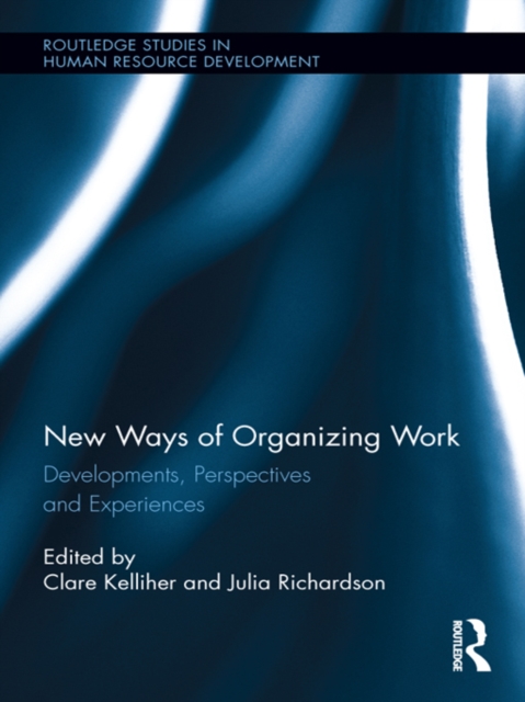 New Ways of Organizing Work