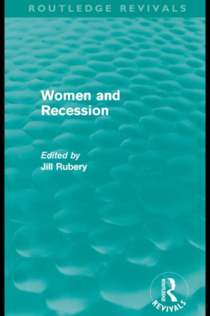 Women and Recession (Routledge Revivals)
