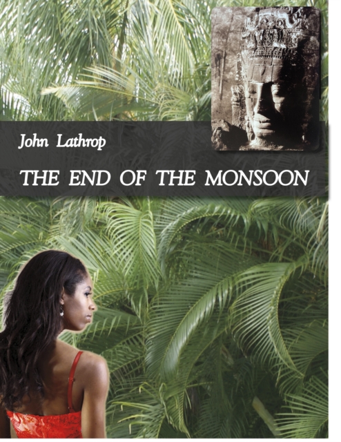 End of the Monsoon