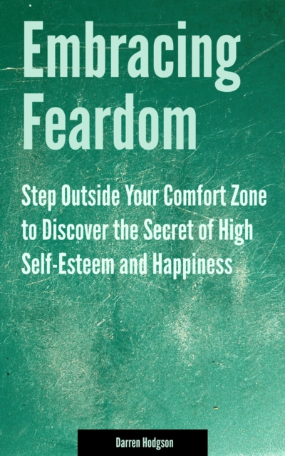 Embracing Feardom