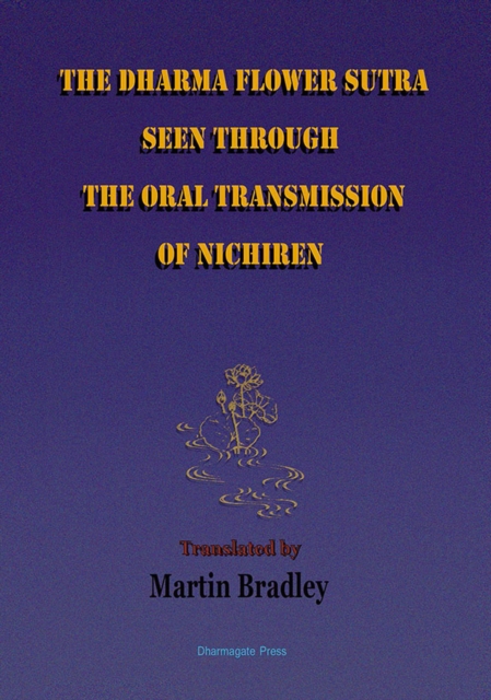 Dharma Flower Sutra Seen through the Oral Transmission of Nichiren