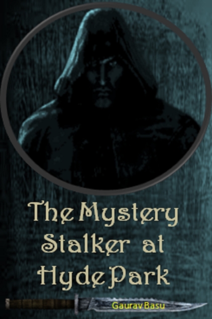 Mystery Stalker at Hyde Park