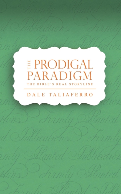 Prodigal Paradigm