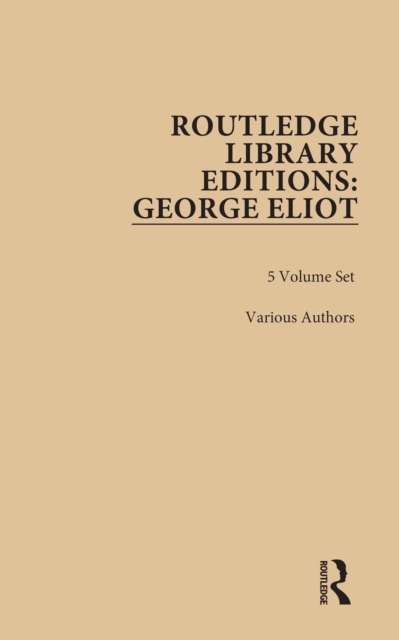 Routledge Library Editions: George Eliot
