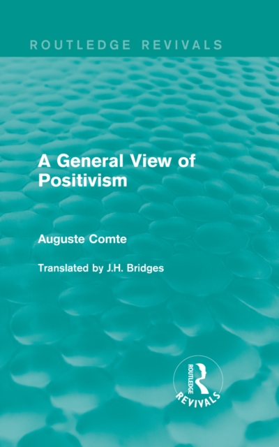 General View of Positivism