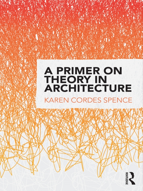 Primer on Theory in Architecture