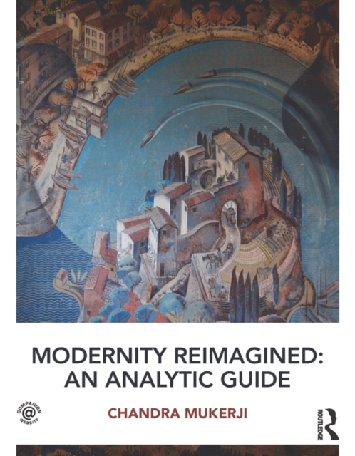 Modernity Reimagined: An Analytic Guide