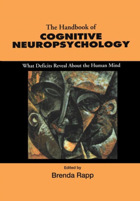 Handbook of Cognitive Neuropsychology
