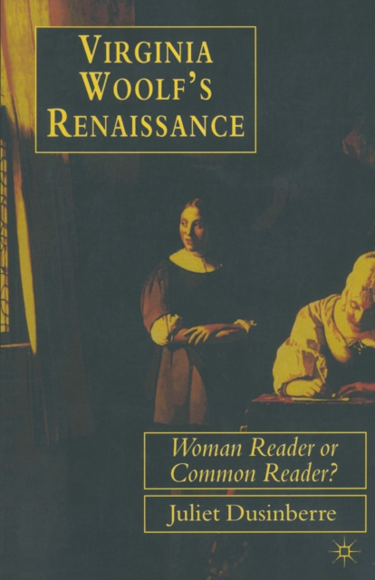 Virginia Woolf's Renaissance