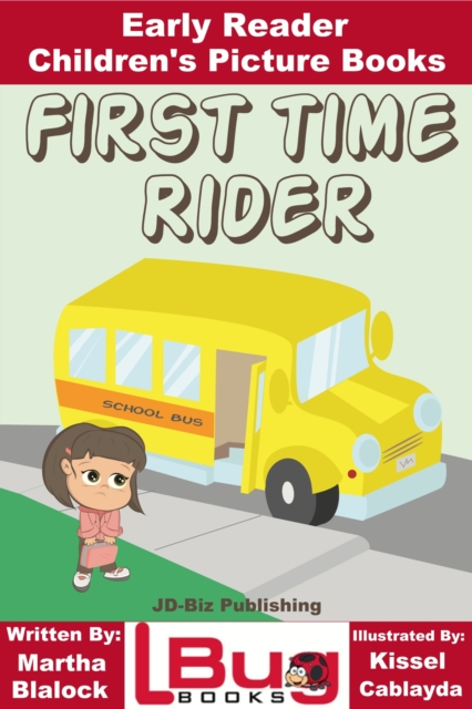 First Time Rider: Early Reader - Children's Picture Books