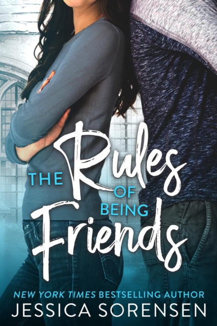Rules of Being Friends