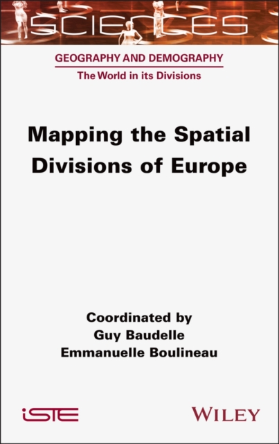 Mapping the Spatial Divisions of Europe