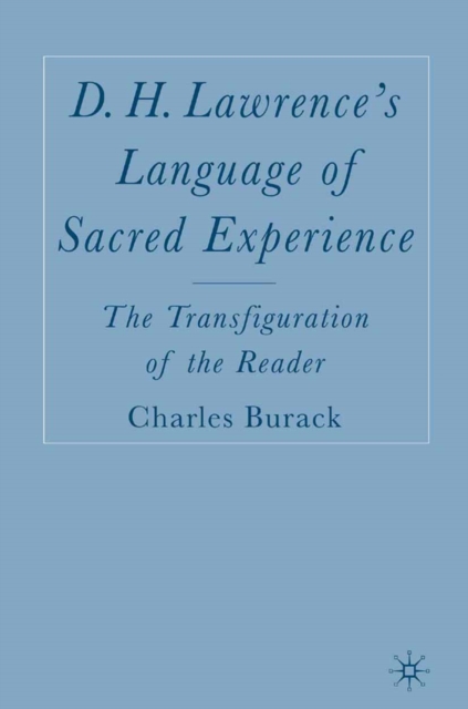 D. H. Lawrence's Language of Sacred Experience
