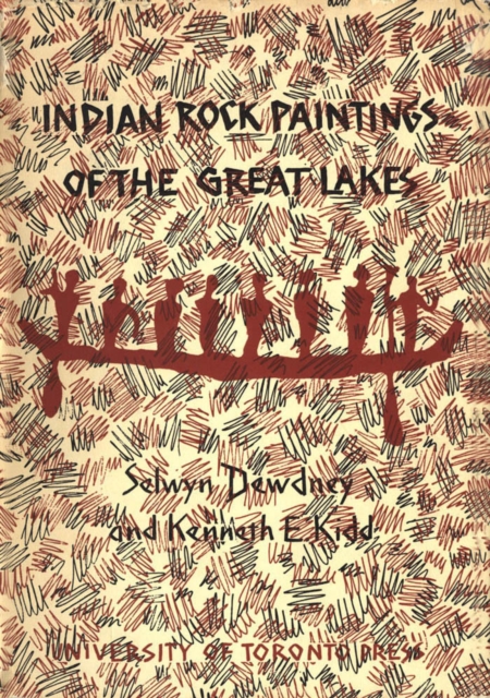 Indian Rock Paintings of the Great Lakes