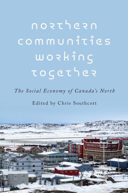 Northern Communities Working Together