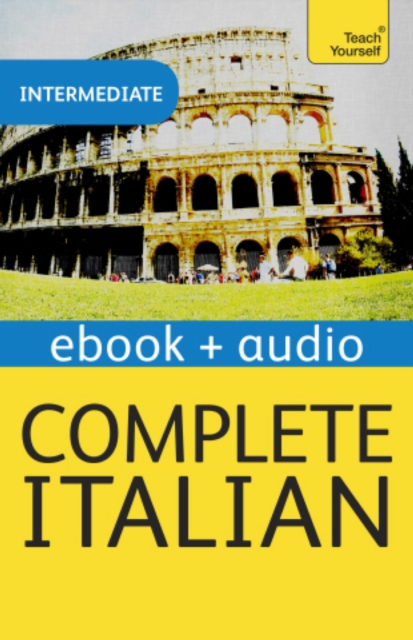 Complete Italian (Learn Italian with Teach Yourself)
