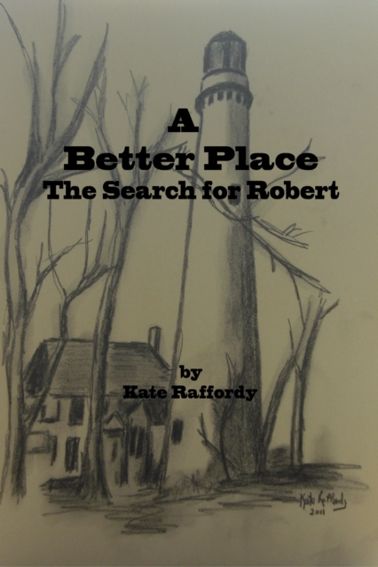Better Place: The Search for Robert